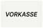 Vorkasse
